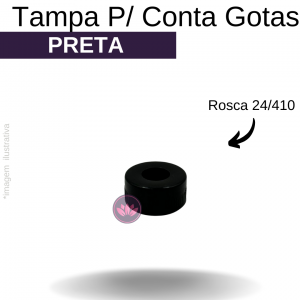 TP C/FURO CONTA GOTAS R.24 PRETA REF.1878FMT