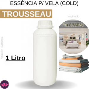 ESSÊNCIA COLD TROUSSEAUX 1 LITRO