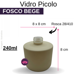 VIDRO PICOLO 240ML BEGE FOSCO B/28