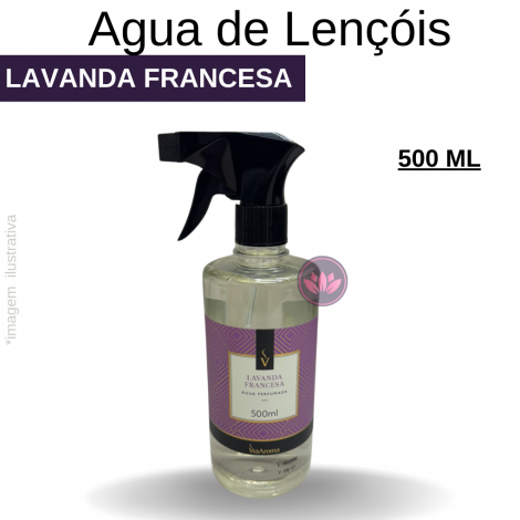 AGUA DE LENÇOIS VIA AROMA 500 ML LAVANDA FRANCESA