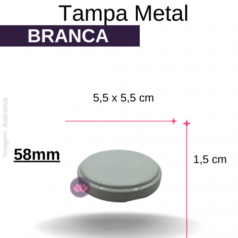 TP METAL 58MM BRANCA REF.3746/010088EBV/302DS/2086CH